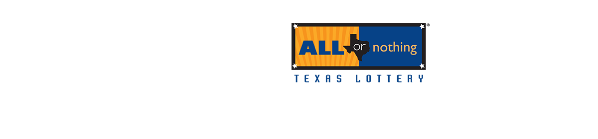 All or Nothing. THE ONLY GAME WHERE YOU CAN WIN BY NOT MATCHING ANY NUMBERS. All or Nothing™ overall odds: 1 in 4.5 (including break-even prizes). All or Nothing top prize odds: 1 in 2,704,156. Must be 18 or older to purchase a ticket. The Texas Lottery supports Texas education and veterans. PLAY RESPONSIBLY.